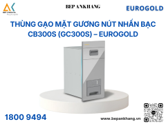 Thùng gạo mặt gương nút nhấn màu bạc CB300S (GC300S) – Eurogold